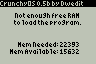 CrunchyOS 0.5b by Dwedit  Not enough free RAM to load the program.  Mem Needed: 22393  Mem Available: 15632